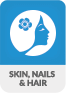 Hair & Skin & Nails
